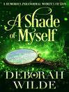 A Shade of Myself